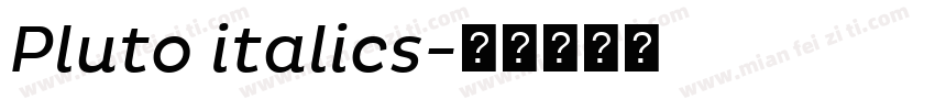 Pluto italics字体转换